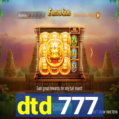 dtd 777